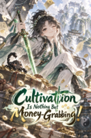 Cultivation Is Money-Grabbing C334 Cover
